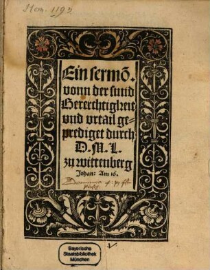 Ein sermo[n]. vonn der sund Gererchtigkeit [!] vnd vrtail