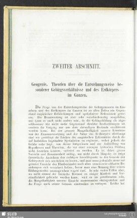 Zweiter Abschnitt. Geogenie. Theorien über die Entstehungsweie besonderer Gebirgsverhältnisse und des Erdkörpers im Ganzen