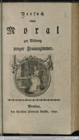 Versuch einer Moral zur Bildung junger Frauenzimmer