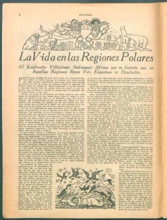 La vida en las regiones polares : El explorador Vilhajmur Stefansson afirma que es incierto que en aquellas regiones reine frío espantoso ni desolación