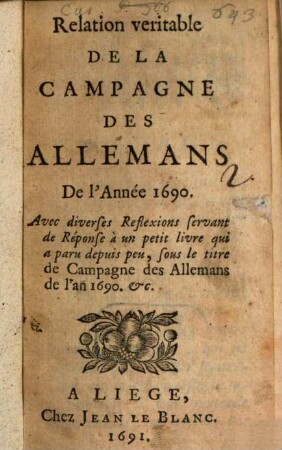 Relation véritable de la Campagne des Allemans de l'Année 1690