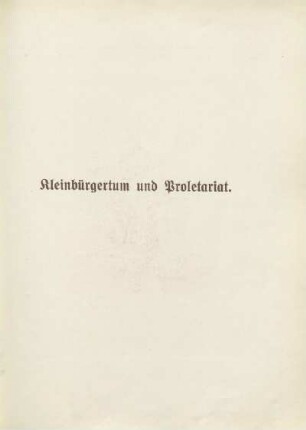 Kleinbürgertum und Proletariat