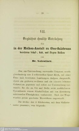 VII. Vergleichend chemische Untersuchung der in der Molken-Anstalt zu Ober-Salzbrunn bereiteten Schaf-, Kuh, und Ziegen-Molken