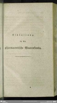 Einleitung in die pharmaceutische Waarenkunde