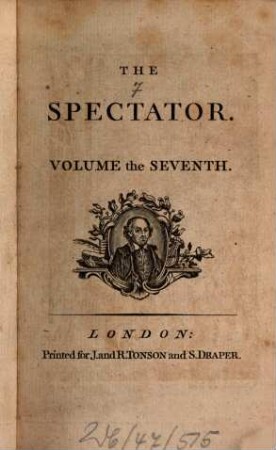 The spectator. 7 = Nr. 474 - 555 = 3.9.1712 - 6.12.1712