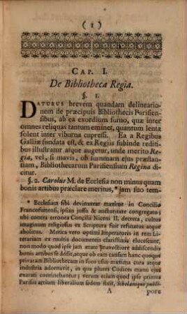 Danielis Maichelii Introductio Ad Historiam Literariam De praecipuis Bibliothecis Parisiensibus : locupletata annotationibus atque methodo, qua rectus bibliothecarum usus & vera studiorum ratio ostenditur; ubi & de bibliothecariis plurimisque eruditis Parisiensibus honorifice & modeste, salva tamen ubique veritate, disseritur ; atque ita Peregrinantibus quoque via panditur, ad iter literarium Parisiense feliciter & cum successu suscipiendum ; in duas partes divisa