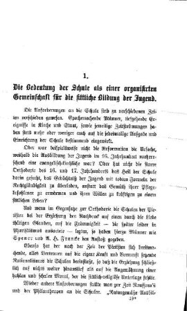 Die Bedeutung der Schule als einer organisierten Gemeinschaft für die sittliche Bildung der Jugend