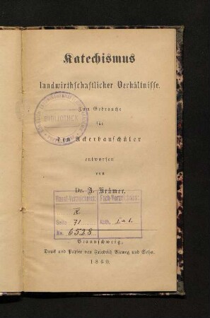 Katechismus landwirthschaftlicher Verhältnisse : zum Gebrauch für den Ackerbauschüler