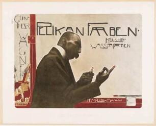 Plakat: Günther Wagners Pelikan Farben - Künstlerwasserfarben