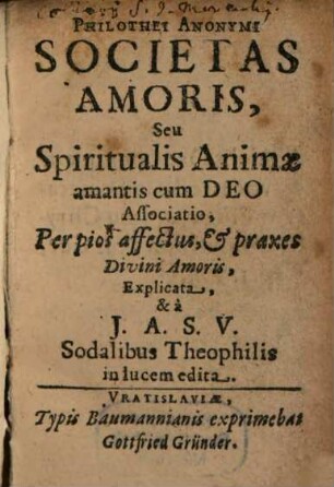 Philotheus Societas amoris seu spiritualis animae associatio