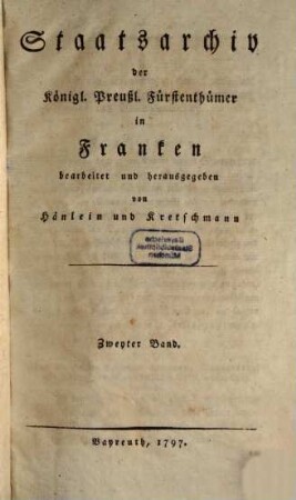 Staatsarchiv der königl.-preuß. Fürstenthümer in Franken, 2. 1797