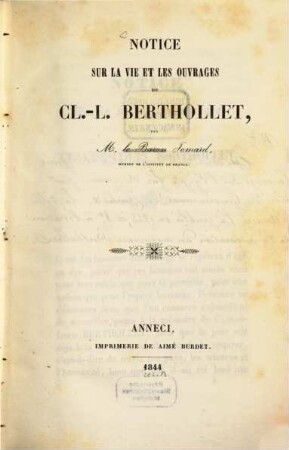 Notice sur la vie et les ouvrages de Cl. L. Berthollet