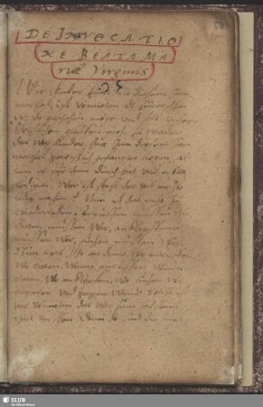 Bl. 50r-70v: 3) De Jnvocatione Beatae Mariae Virginis; Explicatio super Magnificat.