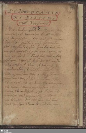 Bl. 50r-70v: 3) De Jnvocatione Beatae Mariae Virginis; Explicatio super Magnificat.