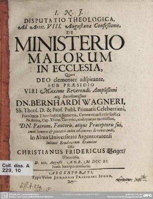 Disputatio Theologica, Ad Artic. VIII. Augustanae Confeßionis, De Ministerio Malorum In Ecclesia