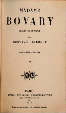 Madame Bovary : moeurs de Province, 2