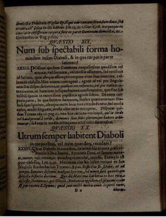 Quaestio XX. Utrum semper habitent Diaboli in corporibus, vel num quandoq[ue] recedant?