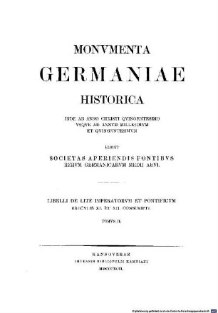 Monumenta Germaniae Historica : inde ab anno Christi quingentesimo usque ad annum millesimum et quingentesimum, 2