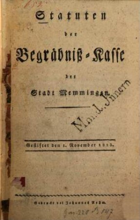 Statuten der Begräbniß-Kasse der Stadt Memmingem : gestiftet den 1. November 1823.