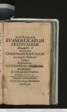 Divitiarum Evangelicarum Festivalium Disquisitio X