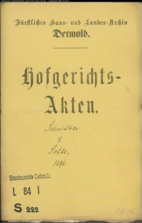 Schnitker, Hermann, Christians Sohn in Lemgo gegen Witwe Sobbe in Lage - Schuldforderung