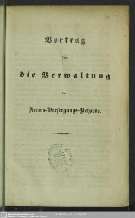 Vortrag über die Verwaltung der Armen-Versorgungs-Behörde
