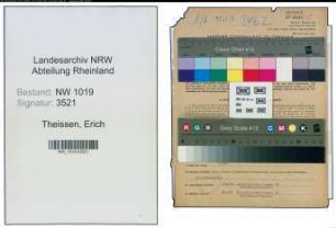 Entnazifizierung Erich Theissen , geb. 22.11.1897 (Betriebsfuehrer)