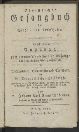 Christliches Gesangbuch für Stadt- und Landschulen.