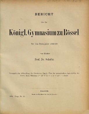 Bericht : über das Schuljahr Ostern .... 1885/86