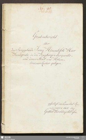 Grubenbericht über das Berggebäude Jung Himmlisch Heer Fundgrube, in der Freyberger Bergamts- und deren Stadt- und Hohenbirkner Revier gelegen - 18.6034 4.