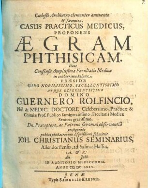 Casus Practicus Medicus, Proponens Aegram Phthisicam
