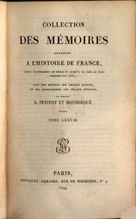 Collection des mémoires relatifs à l'histoire de France. 78, Table générale et analytique