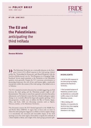 The EU and the Palestinians : anticipating the third Intifada
