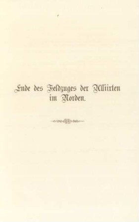 Ende des Feldzuges der Alliirten im Norden