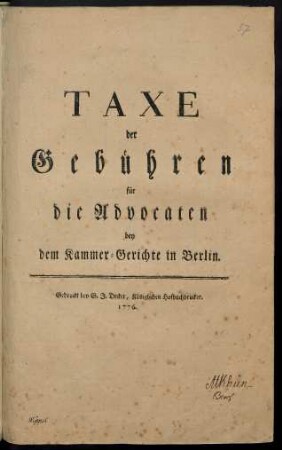 Taxe der Gebühren für die Advocaten bey dem Kammer-Gerichte in Berlin
