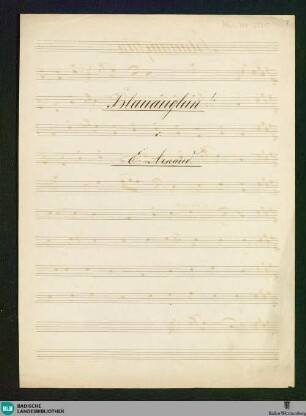 Blauäuglein - Don Mus.Ms. 2335 : V; E