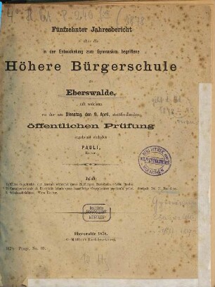 Einladungs-Schrift : zu der ... in der Aula der Anstalt stattfindenden öffentlichen Prüfung ; Ostern ..., 1878