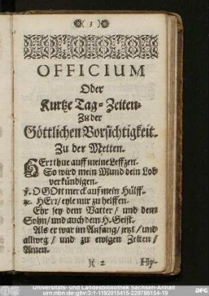 Officium Oder Kurtze Tag-Zeiten. Zu der Göttlichen Vorsichtigkeit.