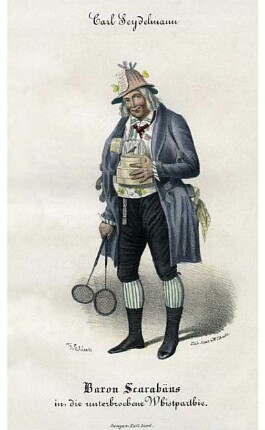 Carl Seydelmann. Baron Scarabäus in die unterbrochene Whistparthie