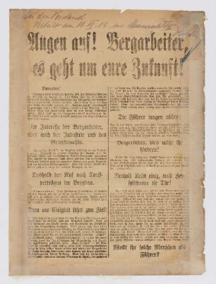 "Augen auf! Bergarbeiter, es geht um eure Zukunft!"