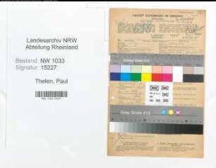 Entnazifizierung Paul Thelen , geb. 03.06.1921 (Werkzeugmacher)