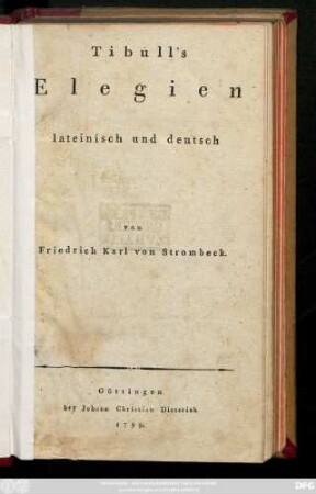Tibull's Elegien : lateinisch und deutsch
