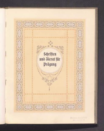 Schriften und Zierat für Prägung