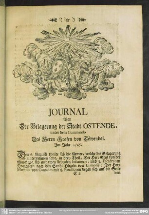 Journal Von Der Belagerung der Stadt Ostende, unter dem Commando Des Herrn Grafen von Löwendal. Im Jahr 1745