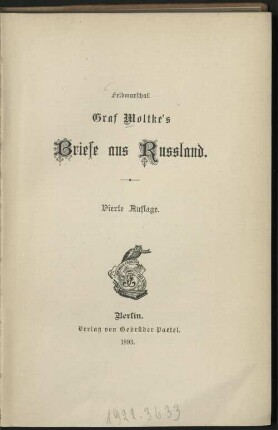 Feldmarschall Graf Moltke's Briefe aus Rußland