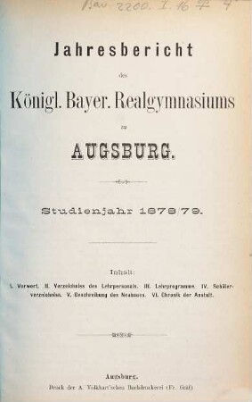 Jahres-Bericht des Königlich-Bayerischen Realgymnasium zu Augsburg : im Jahre ..., 1878/79
