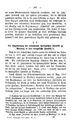 §. 3. Die Umgestaltung der reformirten theologischen Facultät zu Marburg in eine evangelische Facultät.