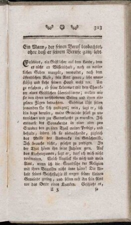 Ein Mann, der seinen Beruf beobachtet, ohne daß er seinem Berufe ganz lebt.