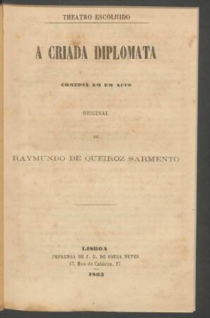 A criada diplomata : comedia em um acto