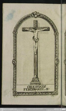 Crucifixus Ferdinandi, II.